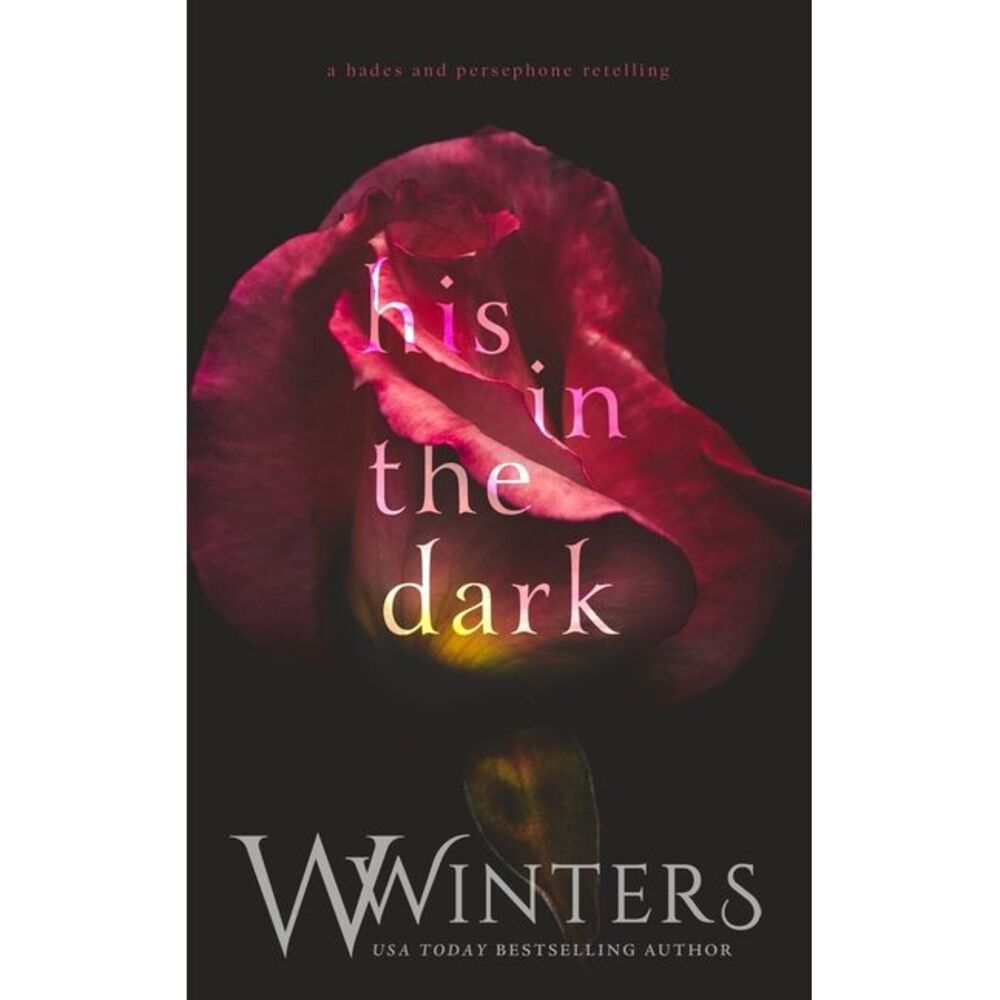 His in the Dark -- Willow Winters